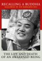 Recalling a Buddha: Memories of HH Karmapa XVI DVD cover